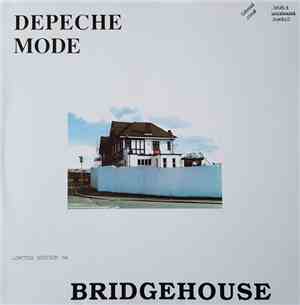 Depeche Mode - Bridgehouse