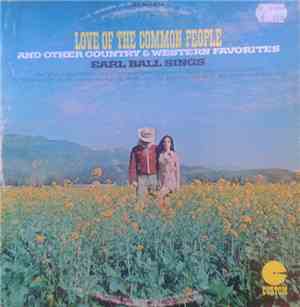 Earl Ball - Love Of The Common People And Other Country & Western Favorites