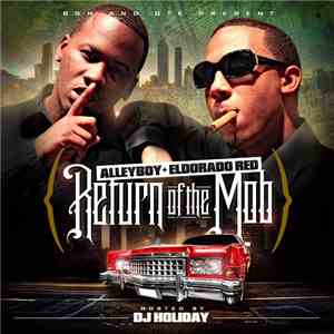 Eldorado Red + AlleyBoy - Return Of The Mob