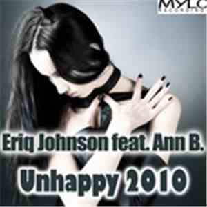 Eriq Johnson - Unhappy 2010