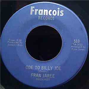 Fran Jaree - Ode To Billy Joe / I Found A Million Dollar Baby
