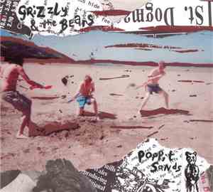 Grizzly and the Bears - Poppit Sands