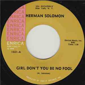 Herman Solomon - Girl Don't You Be No Fool