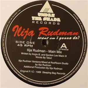 Ilija Rudman - What Am I Gonna Do?