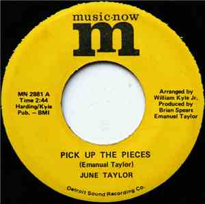 June Taylor - Pick Up The Pieces / Jealous Heart
