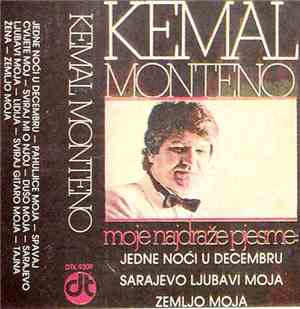 Kemal Monteno - Moje Najdraže Pjesme