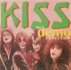 Kiss - The Demo Collection