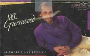 Lee Greenwood - If There's Any Justice
