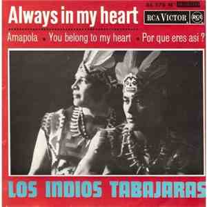 Los Indios Tabajaras - Always In My Heart