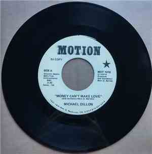 Michael Dillon - Money Can't Make Love