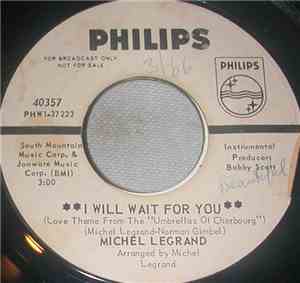 Michel Legrand - I Will Wait For You