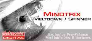 Mindtrix - Meltdown / Spinner
