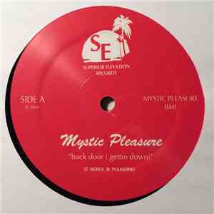 Mystic Pleasure - Back Door (Getting Down)