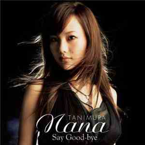 Nana Tanimura - Say Good-bye