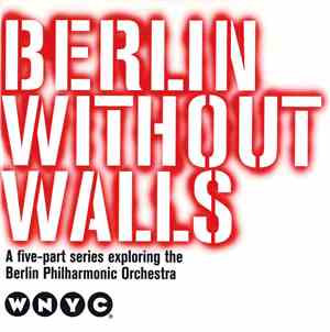 No Artist - Berlin Without Walls