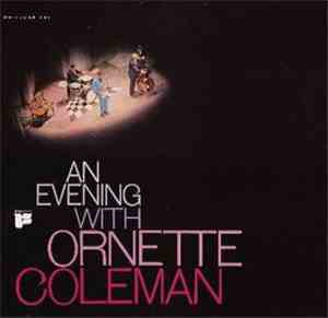 Ornette Coleman - An Evening With Ornette Coleman