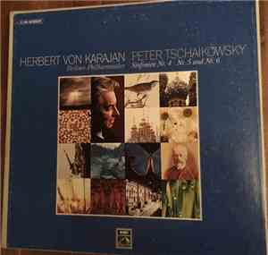 Peter Tschaikowsky, Herbert von Karajan, Berliner Philharmoniker - Sinfonie ...
