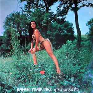 Rafael Martínez - Rafael Martinez Y Su Orquesta