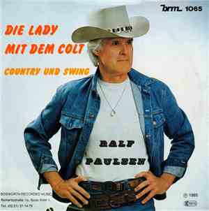 Ralf Paulsen - Die Lady Mit Dem Colt