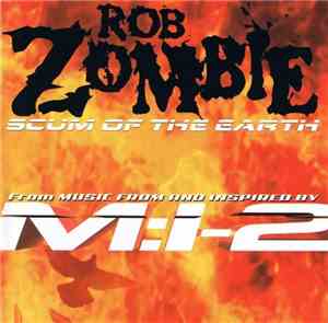 Rob Zombie - Scum Of The Earth