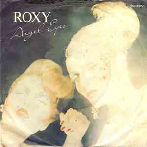 Roxy - Angel Eyes