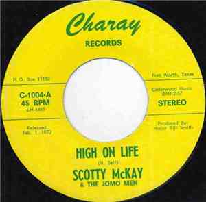 Scotty McKay & The Jomo Men - High On Life