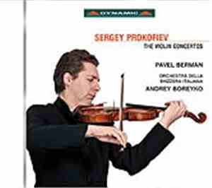 Sergey Prokofiev - The Violin Concertos