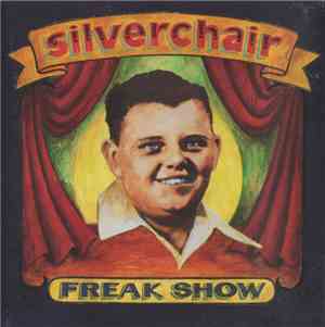 Silverchair - Freak Show