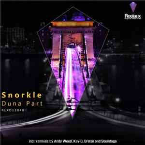 Snorkle - Duna Part