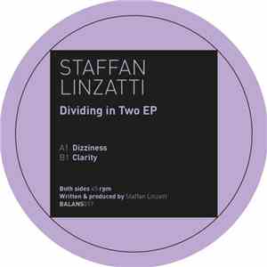 Staffan Linzatti - Dividing In Two EP