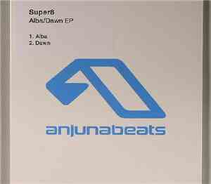 Super8 - Alba / Dawn EP