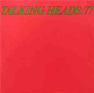 Talking Heads - Talking Heads: 77