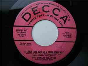 The Dream Weavers Featuring Wade Buff - A Little Love Can Go A Long, Long W ...