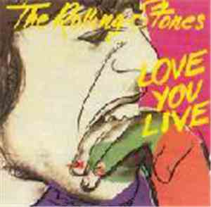 The Rolling Stones - Love You Live