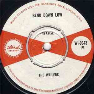 The Wailers - Bend Down Low / Freedom Time