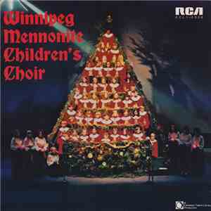 The Winnipeg Mennonite Children's Choir - Winnipeg Mennonite Children's Cho ...