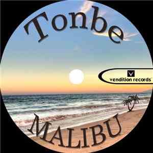 Tonbe - Malibu