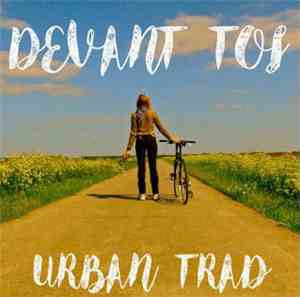 Urban Trad - Devant Toi