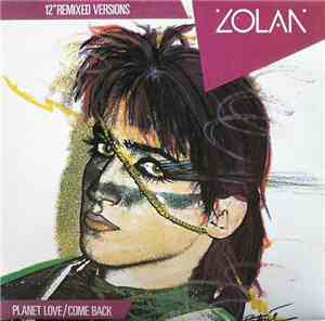 Zolan - Planet Love / Come Back