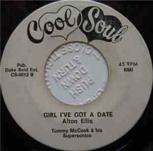 Alton Ellis / Tommy McCook - Girl I've Got A Date / Lock Jaw