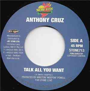 Anthony Cruz / Blingz - Talk All You Wan't / Greatest