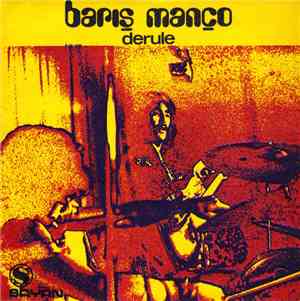 Barış Manço - Derule
