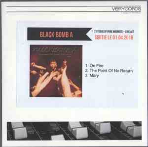 Black Bomb A - 21 Years Of Pure Madness - Live Act