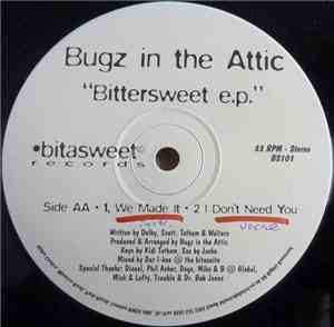 Bugz In The Attic - Bittersweet E.P.