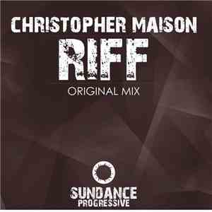 Christopher Maison - Riff