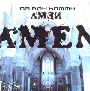 Da Boy Tommy - Amen