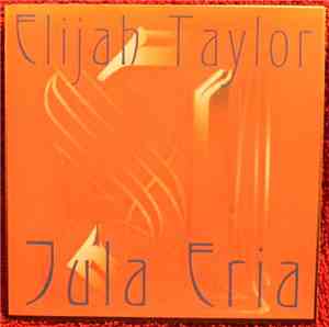 Elijah Taylor - Jula Eria