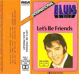 Elvis Presley - Let's Be Friends