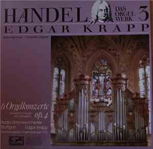 Georg Friedrich Händel - Das Orgelwerk 3