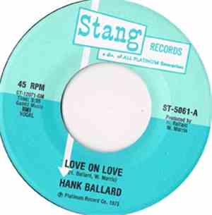 Hank Ballard - Love On Love (Vocal) / Love On Love (Instrumental)